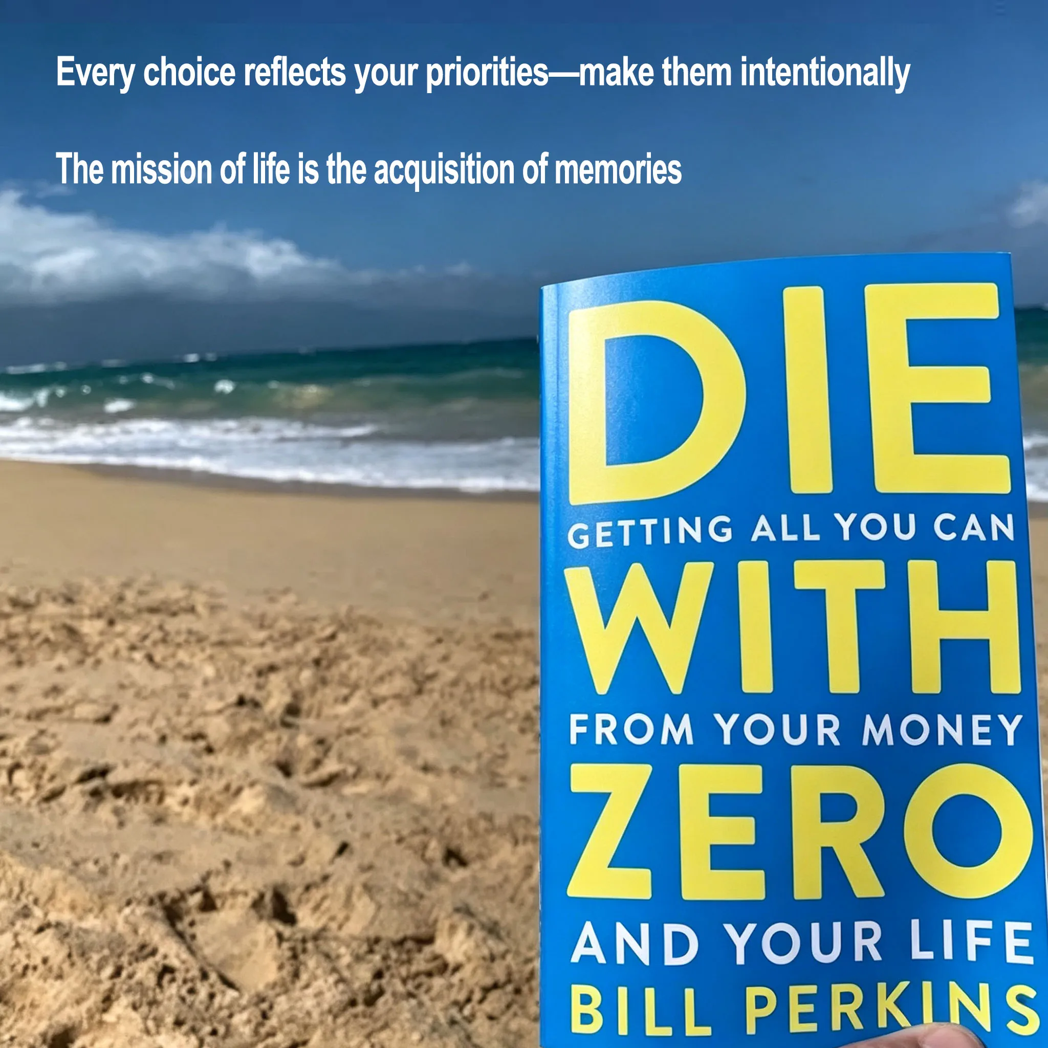 Die with Zero: Maximizing Life and Wealth