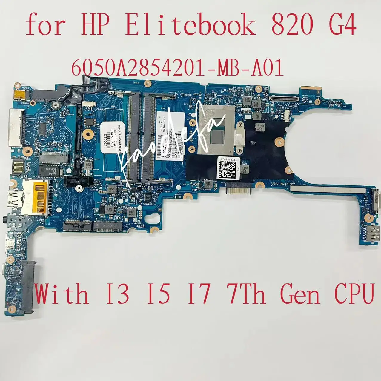 

6050A2854201-MB-A01 For HP EliteBook 820 G4 Laptop Motherboard With I3 I5 I7 7Th Gen CPU DDR4 914270-601 914271-601 914273-601