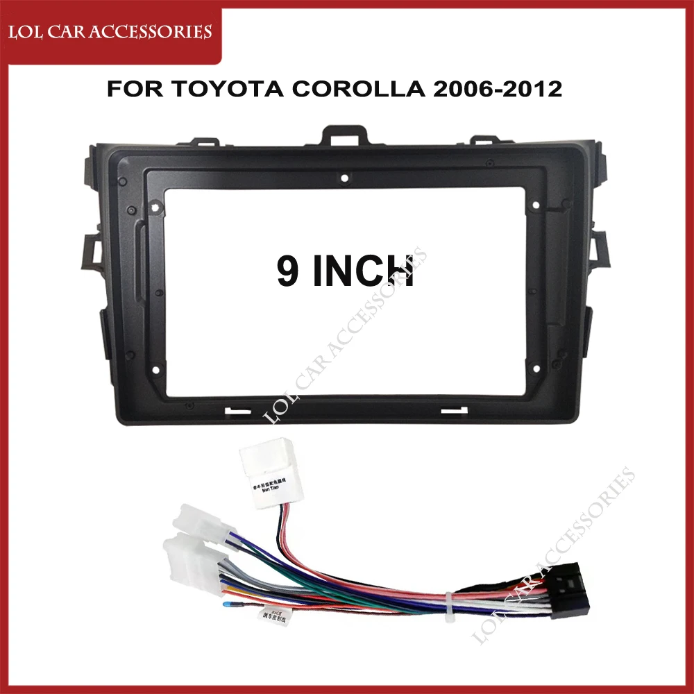 9-дюймовая панель LCA для Toyota Corolla 2006-2012 автомобильное радио Android MP5 корпус