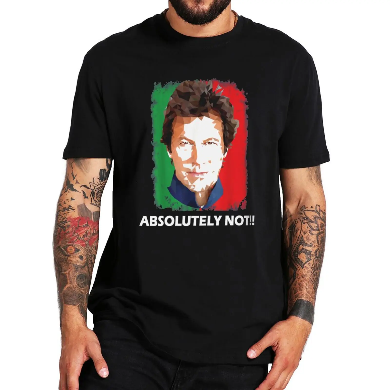 

Imran Khan Is Definitely Not T Shirt The Prime Minister Of Pakistan Sarcasm Funny T-shirt 100% Cotton Short Sleeve EU Size Tee