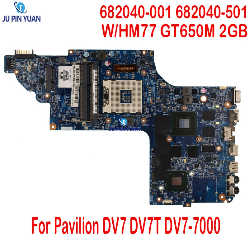 

682040-001 682040-501 682041-001 For HP Pavilion DV7 DV7T DV7-7000 Laptop Motherboard HM77 DDR3 GT650M 2GB