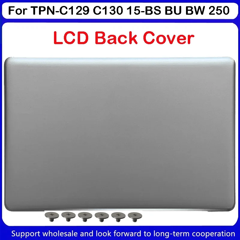 

Новинка 929893-001 L13912-001 темно-серый для HP 15-BS 15T-BR 15bu q-15t-bs 15-BW 250 255 256 G6 задняя крышка ЖК-дисплея