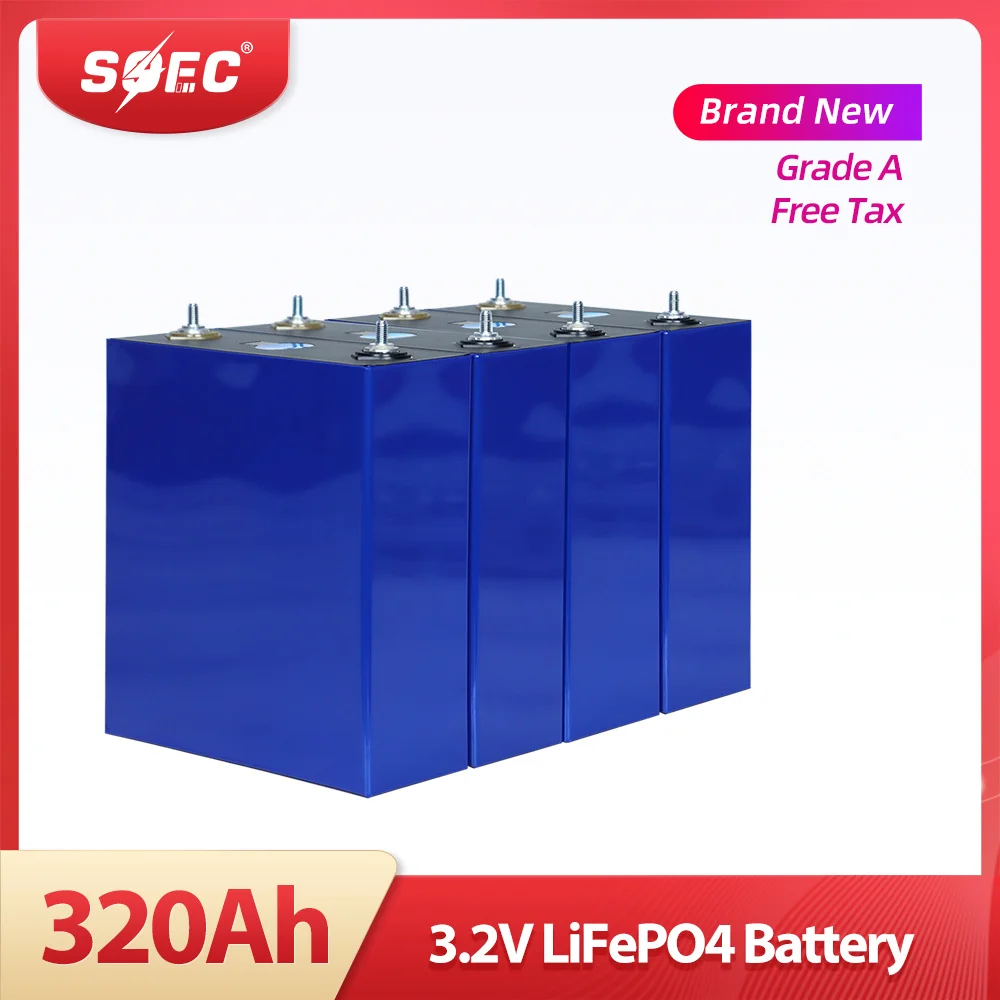 

3.2V 320Ah Lifepo4 Battery SOEC 4/8/16pcs Rechargeable Lithium iron Phosphate Cell DIY 12V 24V 48V Solar Batteri for EV RV Boats