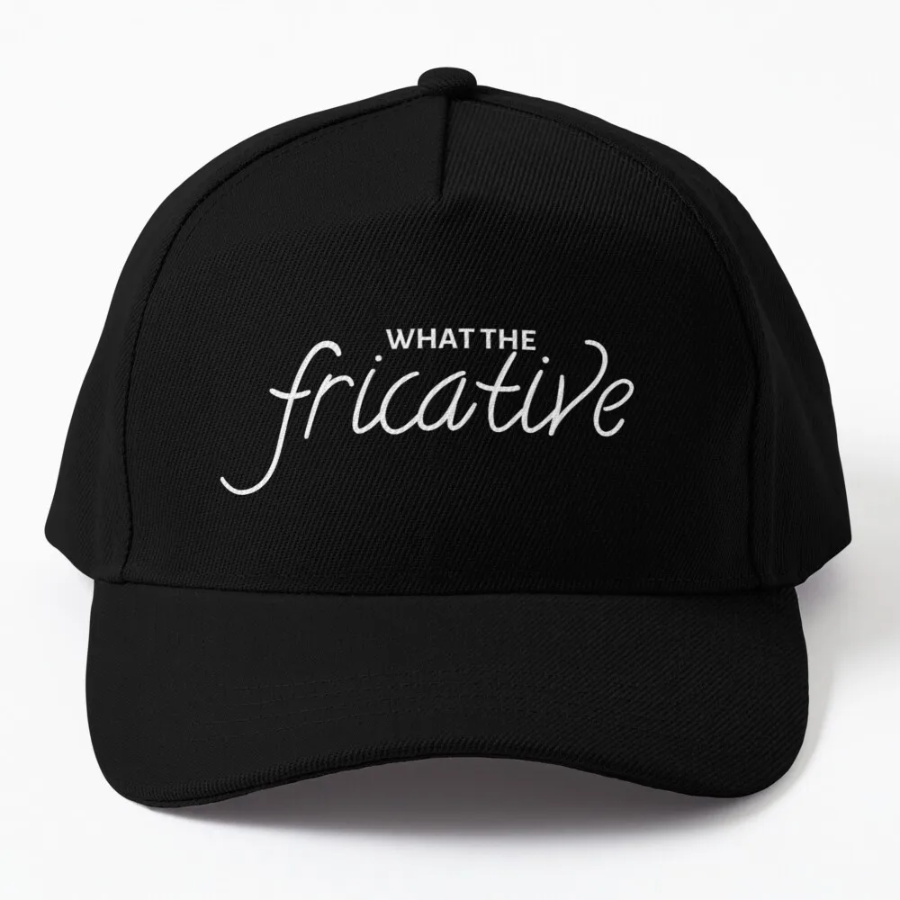

What The Fricative - white on black Baseball Cap Anime Custom Cap Fluffy Hat Military Cap Man Cap For Men Women'S