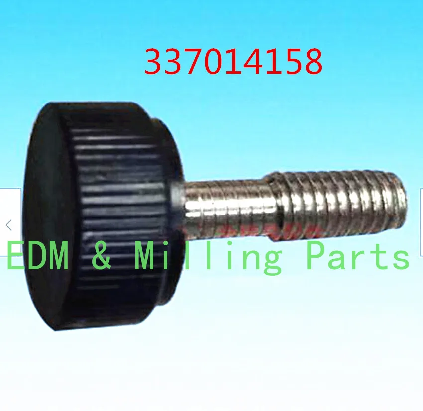 

EDM Wire Part Low Speed 337014158 Knob Screw For CNC Charmilles Machine Service