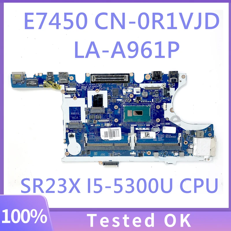 Cn-0R1Vjd 0 R1Vjd R1Vjd La-A961Pfree Spedizione Per La Scheda Madre Del Computer Portatile Dell 7450 E7450 Con Cpu Sr23X I5-5300U Ddr3L 100% Completam