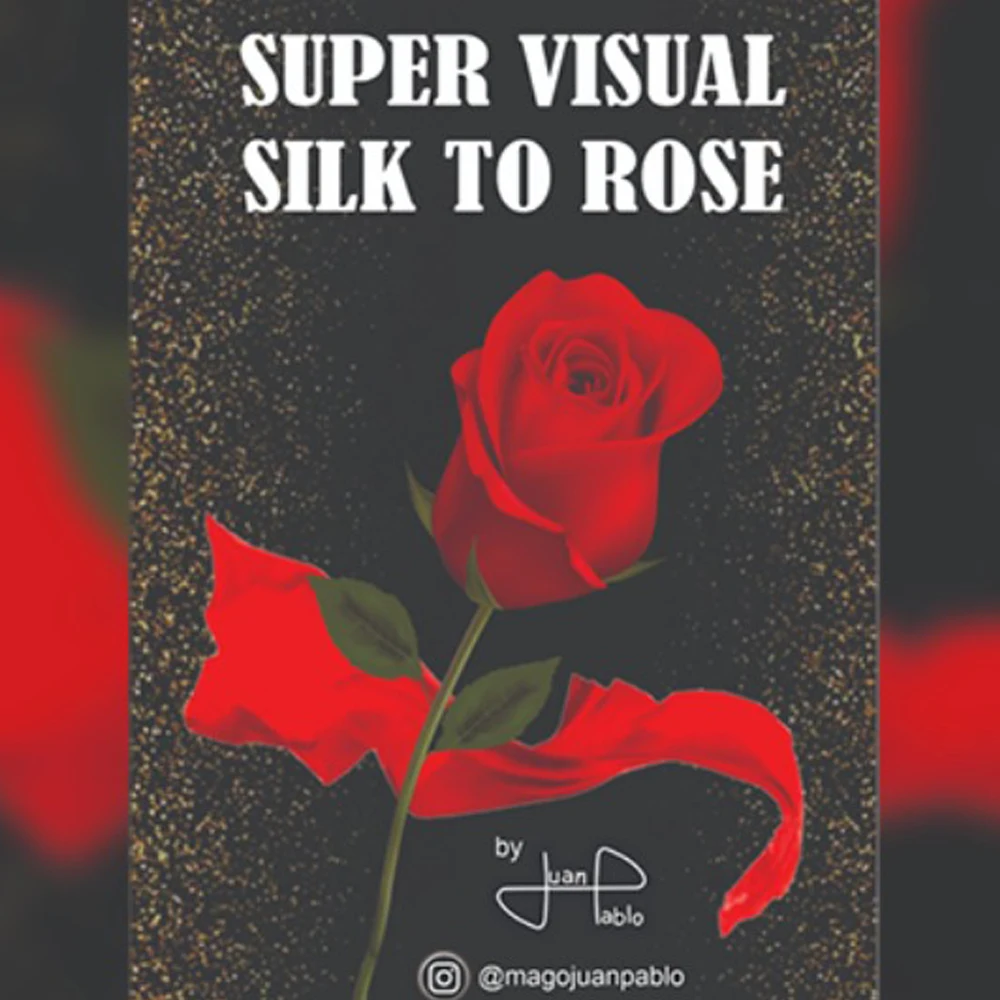 Super Visual Silk To Rose Magic Tricks Silk Vanishes into Rose Silk Changes to Flower Magia Close Up Stage Illusions Gimmicks super delux paper bag appearing flower from empty box stage magic tricks dream bag large illusion magic kid gifts