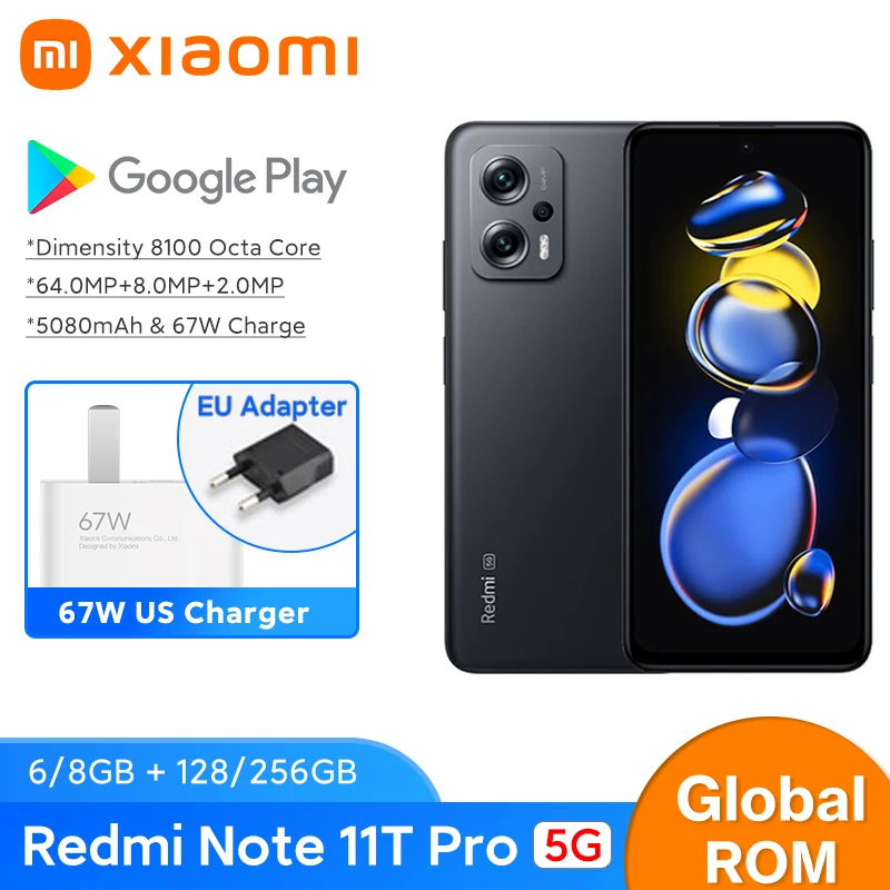 Xiaomi Redmi Note 11T Pro 5G 256GB 12GB RAM Gsm Unlocked Phone MediaTek  Dimensity 8100 64MP Display 6.6-inch Chipset Mediatek Dimensity 8100 Front  Camera 16MP Rear Camera 64MP +8MP+2MP RAM 12GB Storage