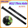 Smllow M12 Axle MTB Road Bike Thru Axle 12*142 12*148 12*168 12*175 frame front fork shaft skewer bicycle thru Axle 1