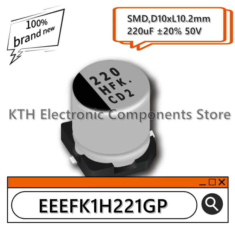 

10PCS EEEFK1H221GP EEE-FK1H221GP 220uF 50V new original SMD aluminum electrolytic capacitor 10x10.2mm screen printing 220 HFK