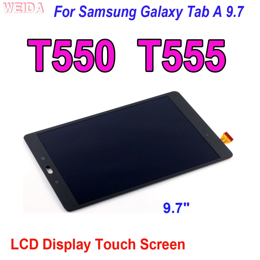 

9.7" LCD For Samsung Galaxy Tab A 9.7 T550 T555 SM-T550 LCD Display Touch Screen Digitizer Assembly for Samsung T550 LCD