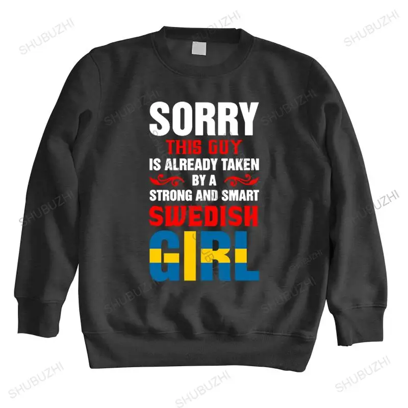 

men autumn sweatshirt black hoody SORRY THIS GUY IS ALREADY TAKEN BYA Swedish flagdrop shipping men autumn Brand Clothing
