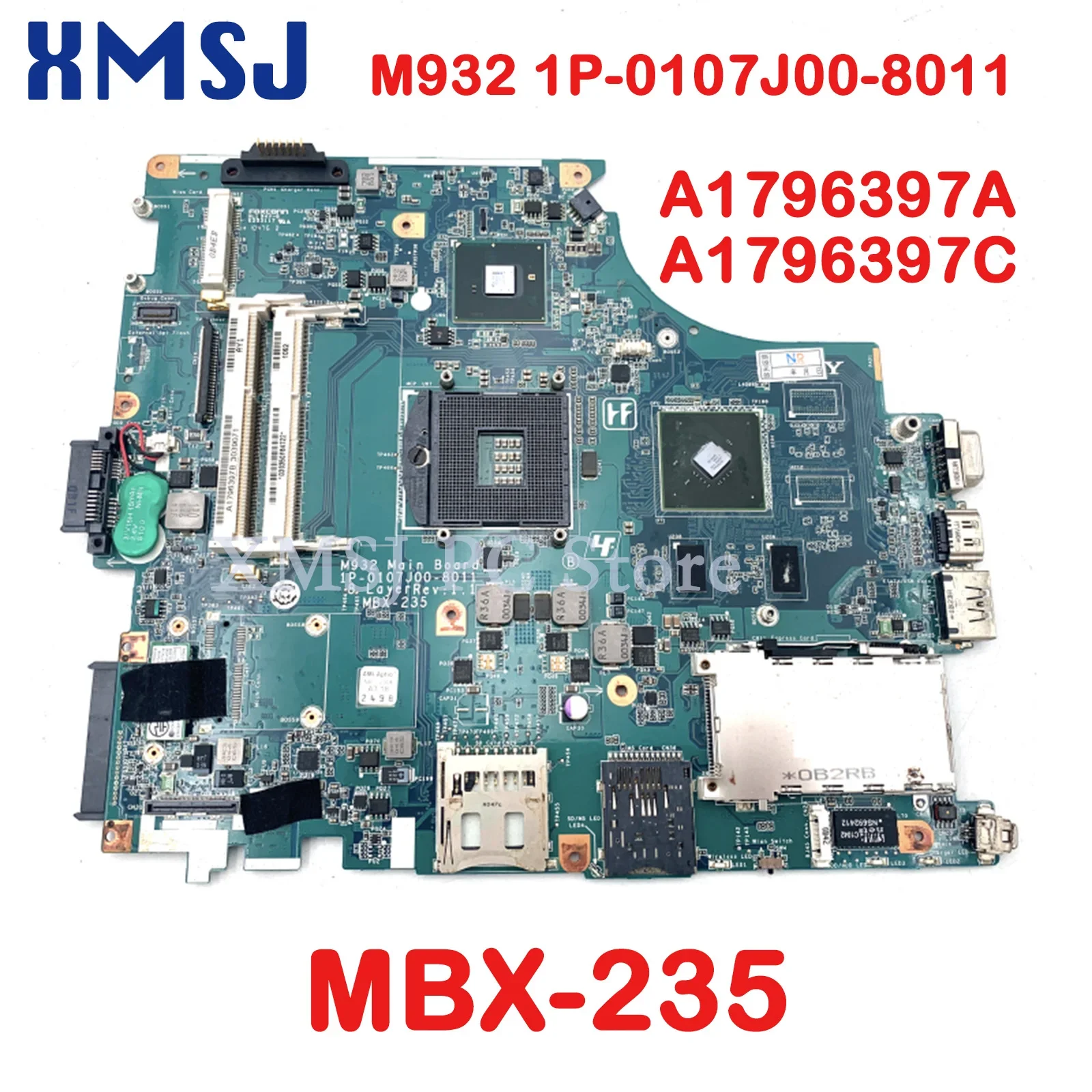 

XMSJ For Sony VAIO VPCF1 VPCF MBX-235 1P-0107J00-8011 Laptop Motherboard A1796397A A1796397C M932 Free CPU GT310M GPU