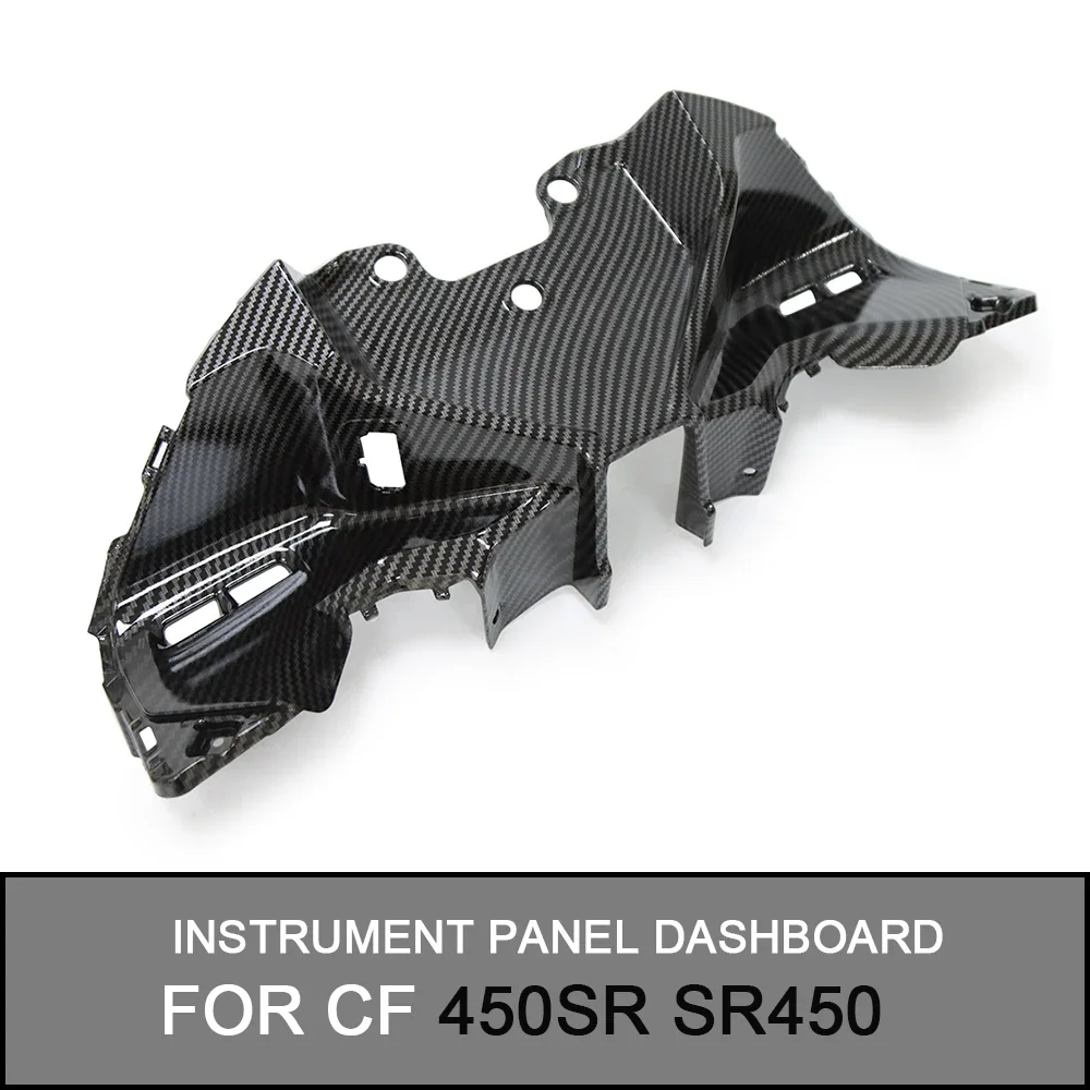 FOR CF 450SR SR450 Dashboard Instrument Cover Carbon fiber pattern Instrument Panel Dashboard / Rear Guard