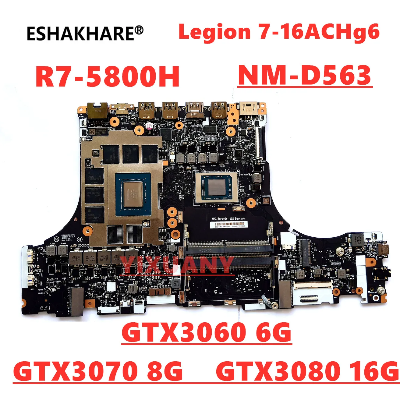 

NM-D563 For Lenovo Legion 7-16ACHg6 laptop motherboard with R7 5800H R9-5900 CPU RTX3060/3070/3080 GPU FRU:5B21C22239 100% Test