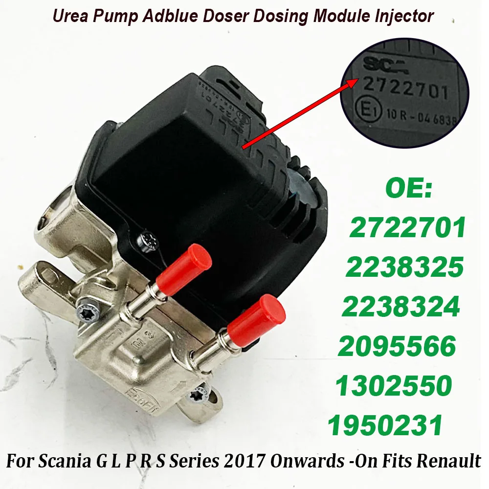 2722701 2238325 2238324 AdBlue Urea Injector Dosing Module Pump Nozzle 2095566 1302550 For Scania G L P R S Series Onwards
