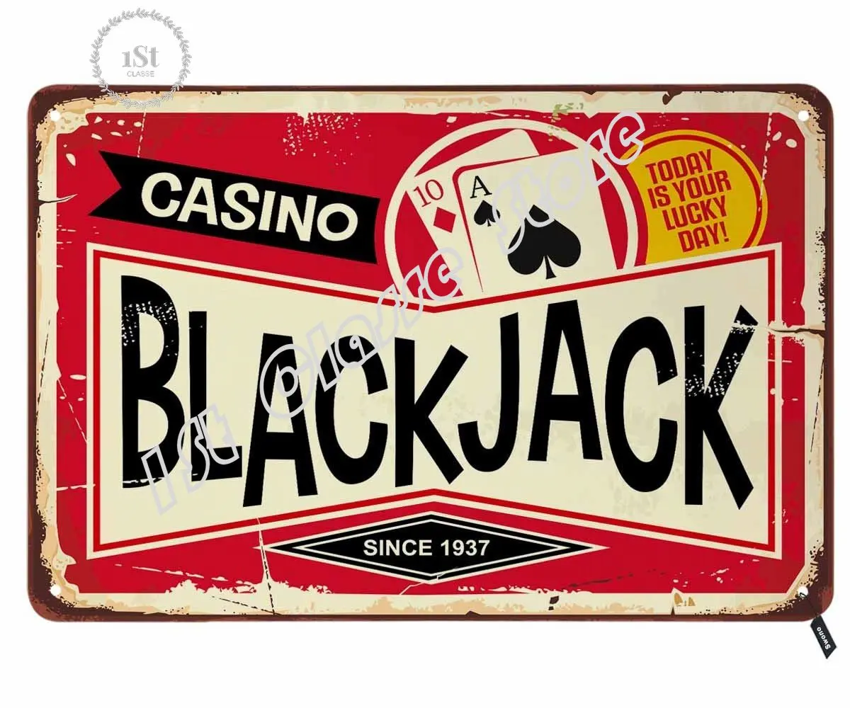 

Blackjack Tin Signs,Casino Today is Your Lucky Day Vintage Metal Tin Sign for Men Women,Wall Decor for