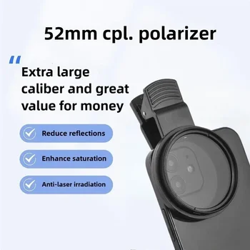 Filtro per obiettivo polarizzatore circolare professionale da 52 mm Accessorio per obiettivo per smartphone con clip portatile antiriflesso