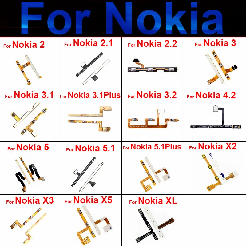 

ON OFF Volume Power Side Button For Nokia 1 2 2.1 2.2 3 3.1 3.2 4.2 5 5.1 X2 X3 X5 XL Plus Power Volume Control Flex Cable Parts