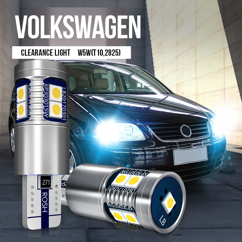 2 шт. W5W T10 Canbus светодиодный светильник для VW Touran 1T1 1T2 1T3 Touareg 7LA 7L6 7L7 7P5 7P6 Caddy Beetle Amarok