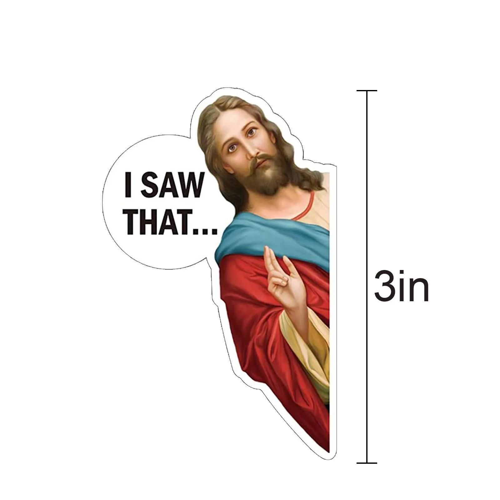 10PCS Car Sticker Jesus I Saw That Vinyl Decal Sticker Waterproof Faith  Stickers For Laptops Water Bottles Christian Gift - AliExpress