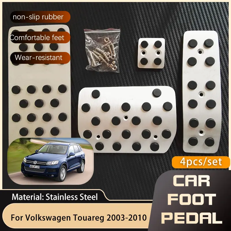 

Car Foot Pedals for Volkswagen VW Touareg 7L 2003~2010 Accelerator Brake Stainless Steel Non-slip No Drilling Pedal Cover Pads