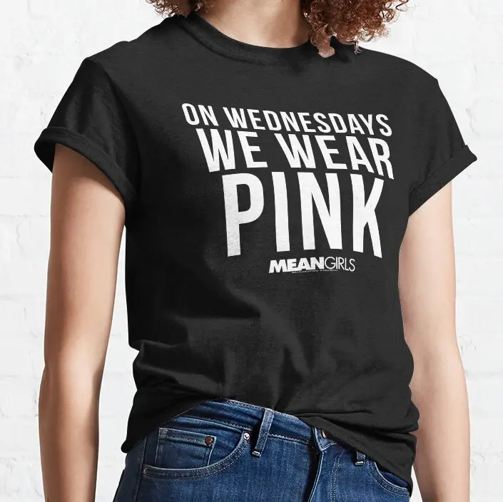 

Mean Girls Bold We Wear Pink Text T-Shirt korean fashion woman t shirt summer clothes oversized t shirt