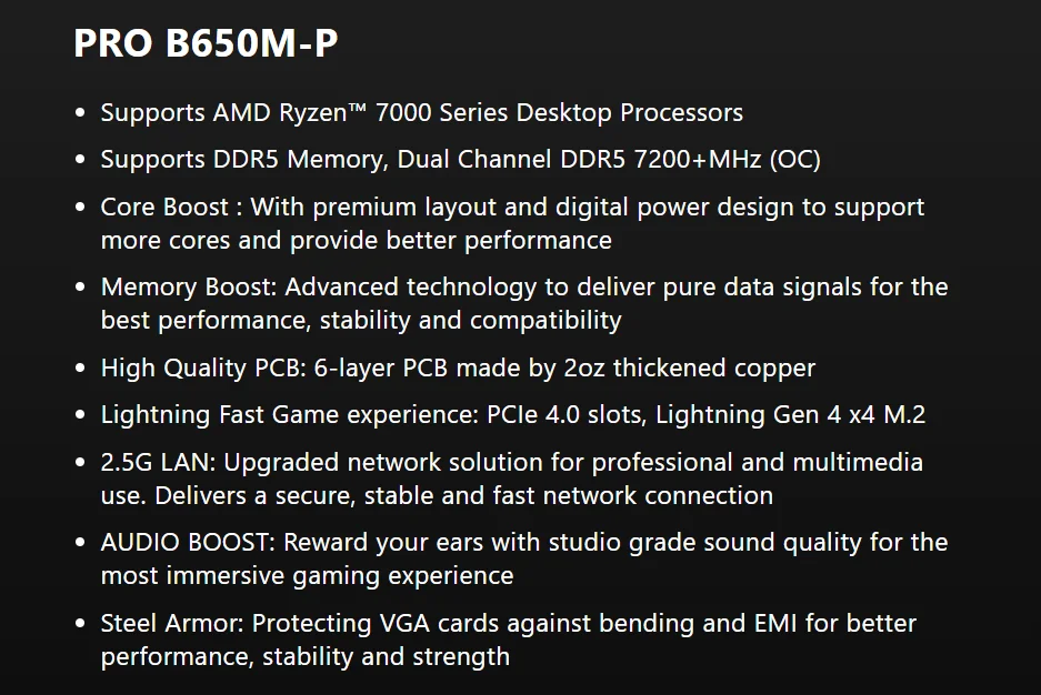 Description Picture 2 of itemMSI PRO B650M-P New AMD B650 Supports DDR5 7200+MHz (OC) 192GB AMD Ryzen ™ 7000 Series motherboard Socket AM5