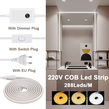 COB LED 스트립 라이트, 온백색, 냉백색, 뉴트럴 화이트, 유연한 LED 테이프, 스위치, 조광기, EU 전원 플러그, 1-100m, 220V, 288 LED/M