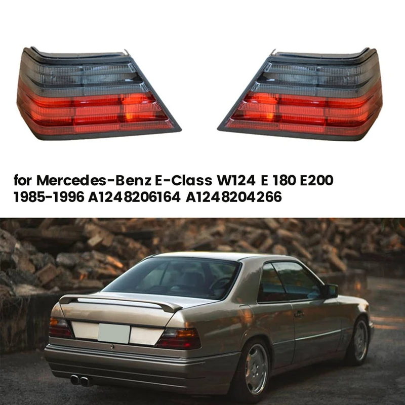 

1 пара автомобильных задних фонарей красного цвета и дыма для Mercedes-Benz E-Class W124 E 180 E200 1986-1995 A1248206164 A1248204266