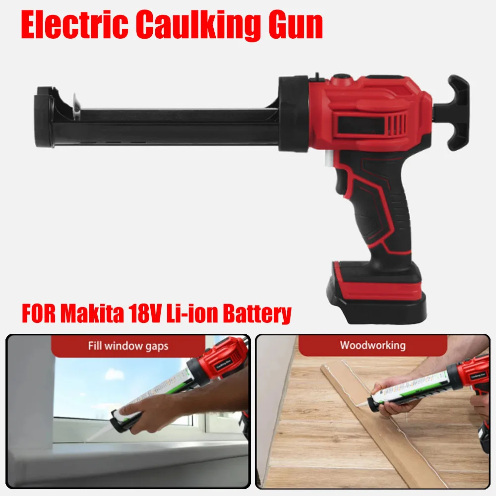 

Electric Caulking Gun for Makita 18V Li-ion Battery Cement Glass Adhesive Glue Seal Sealant Tool Wireless Glass Glue Gun