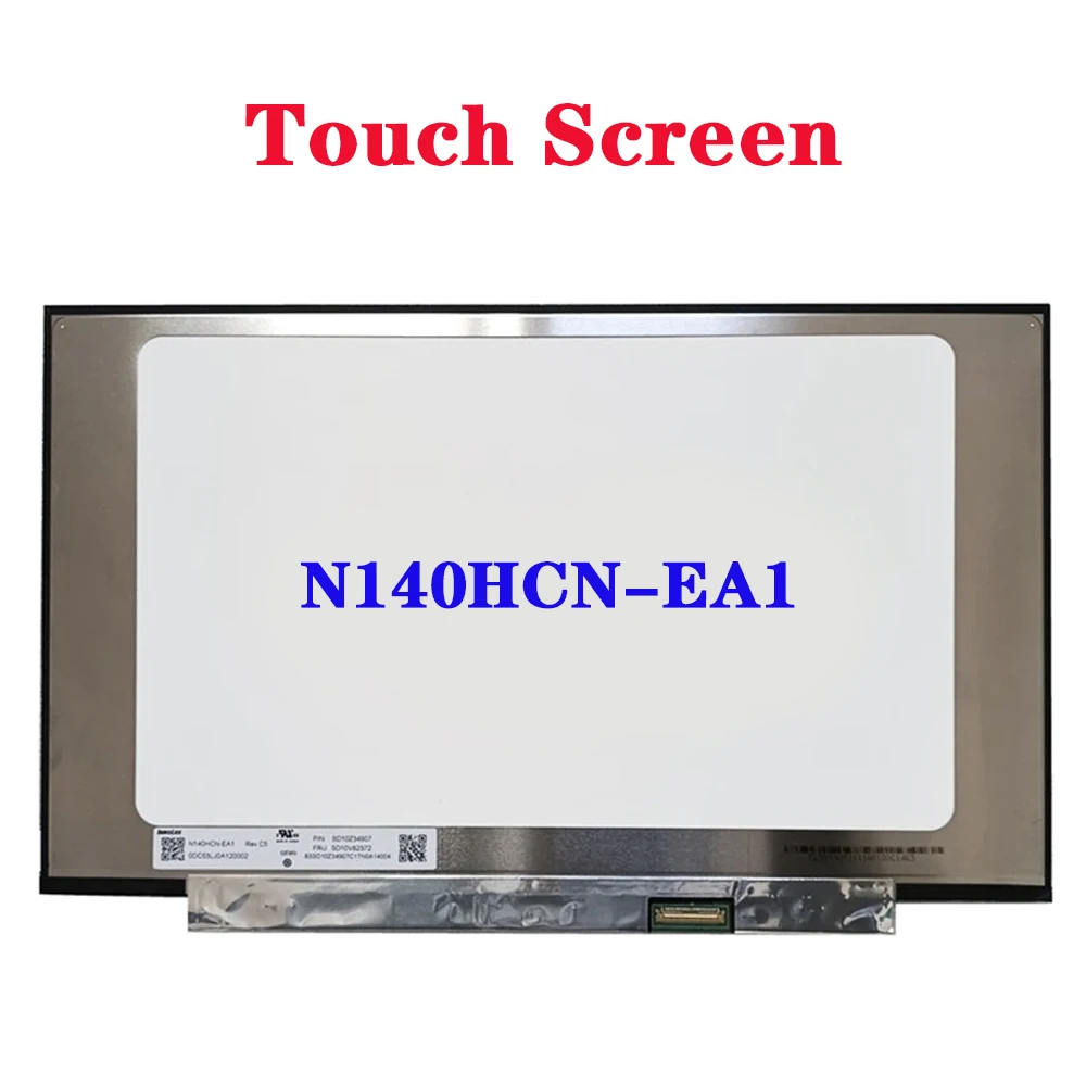 

14" On-Cell Touch LCD Screen N140HCN-EA1 IPS FHD 1920x1080 Laptop Matrix Display Panel EDP 40Pins