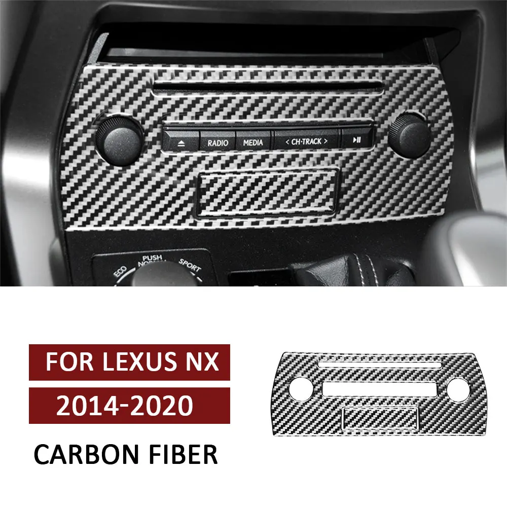 

Carbon Fiber Car Central Control CD Panel Trim Stickers for Lexus NX 200 200t 300h 2014-2020 Decoration Auto Accessories