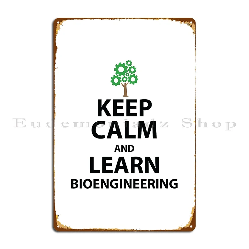 Mantieni La Calma E Impara I Disegni Della Placca Metallica Di Bioingegneria Cinema Soggiorno Paintingwall Decor Tin Sign Poster