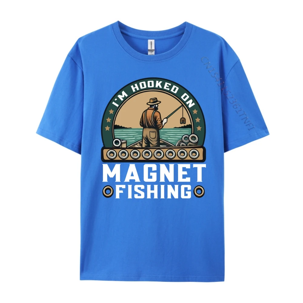 I Im Hooked On Magnet Family Adult T Shirt O Neck Short Sleeve 100% Cotton Tops Tees Birthday T-Shirt  I Im Hooked On Magnet Fishing Treasure Hunt Metal Fishing 5674 blue