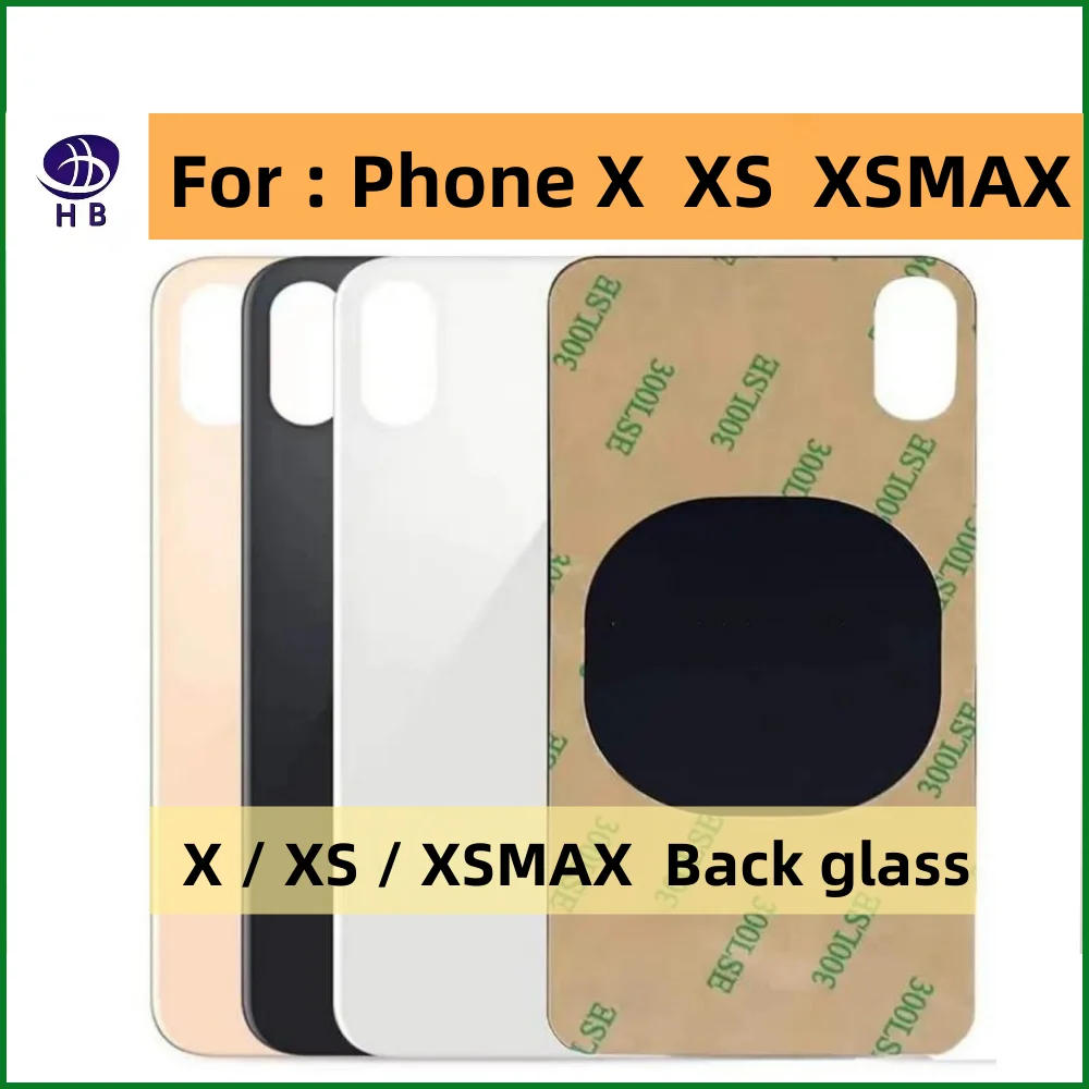 Phone Back Cover Back Cover Glass for iPhone X XS XSMAX Fast Replacement Housing Battery Cover Big Hole Rear Glass + 3M Tape XS Back