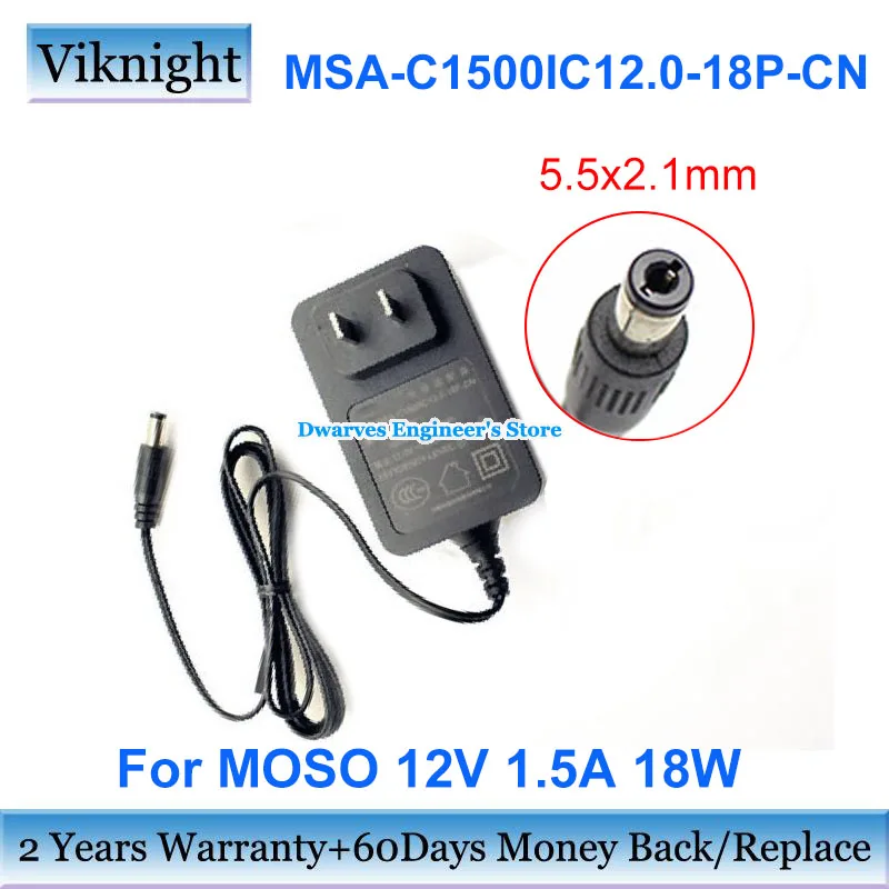 

Genuine 12V 1.5A 18W AC Adapter MSA-C1500IC12.0-18P-CN Laptop Charger For Moso MSAC1500IC12.018P Power Supply 5.5x2.1mm Tips