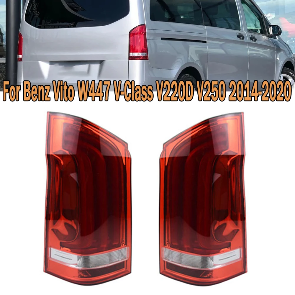 

Задний фонарь, задний фонарь в сборе для Benz Vito W447 V-Class V220D V250 2014-2020 A4478200064