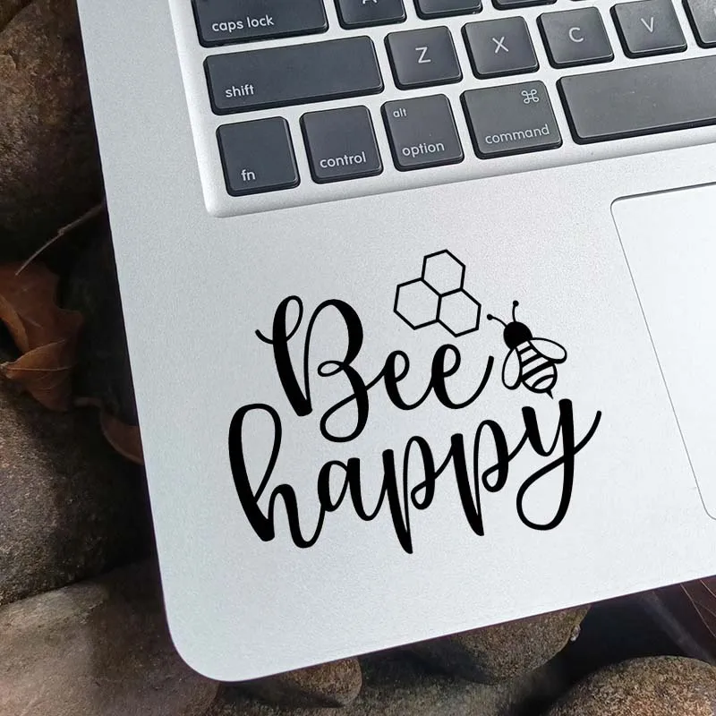 Bee (Be) Happy Vinyl Creative Quotes Laptop Sticker Per Macbook Air 13 Pro 14 16 Retina 15 Pollici Mac Skin Notebook Trackpad Decal