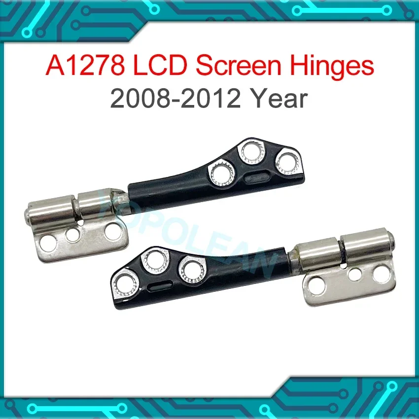 Original Left Right LCD Hinges For Macbook Pro 13" A1278 LCD Hinge 2008 2009 2010 2011 2012 Years