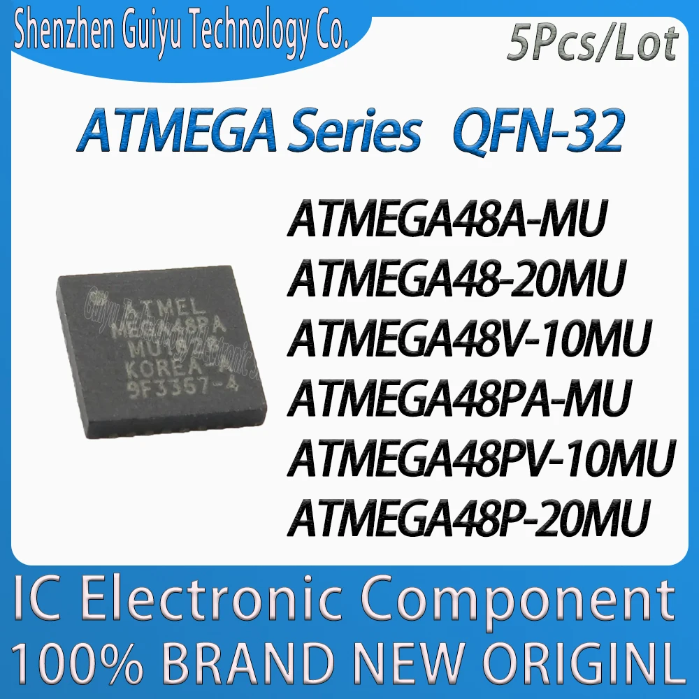 

5Pcs/Lot ATMEGA48A-MU ATMEGA48-20MU ATMEGA48V-10MU ATMEGA48PA-MU ATMEGA48PV-10MU ATMEGA48P-20MUA TMEGA Series QFN-32 IC MCU Chip