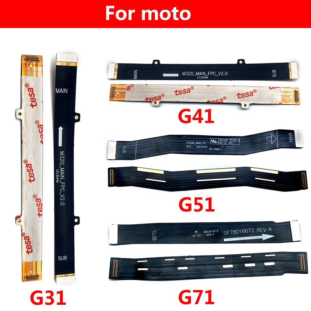 New For Moto G31 G41 G51 G71 G50 G60 G42 G52 G62 G100 G 5G Power Main FPC LCD Display Connect Mainboard Flex Cable