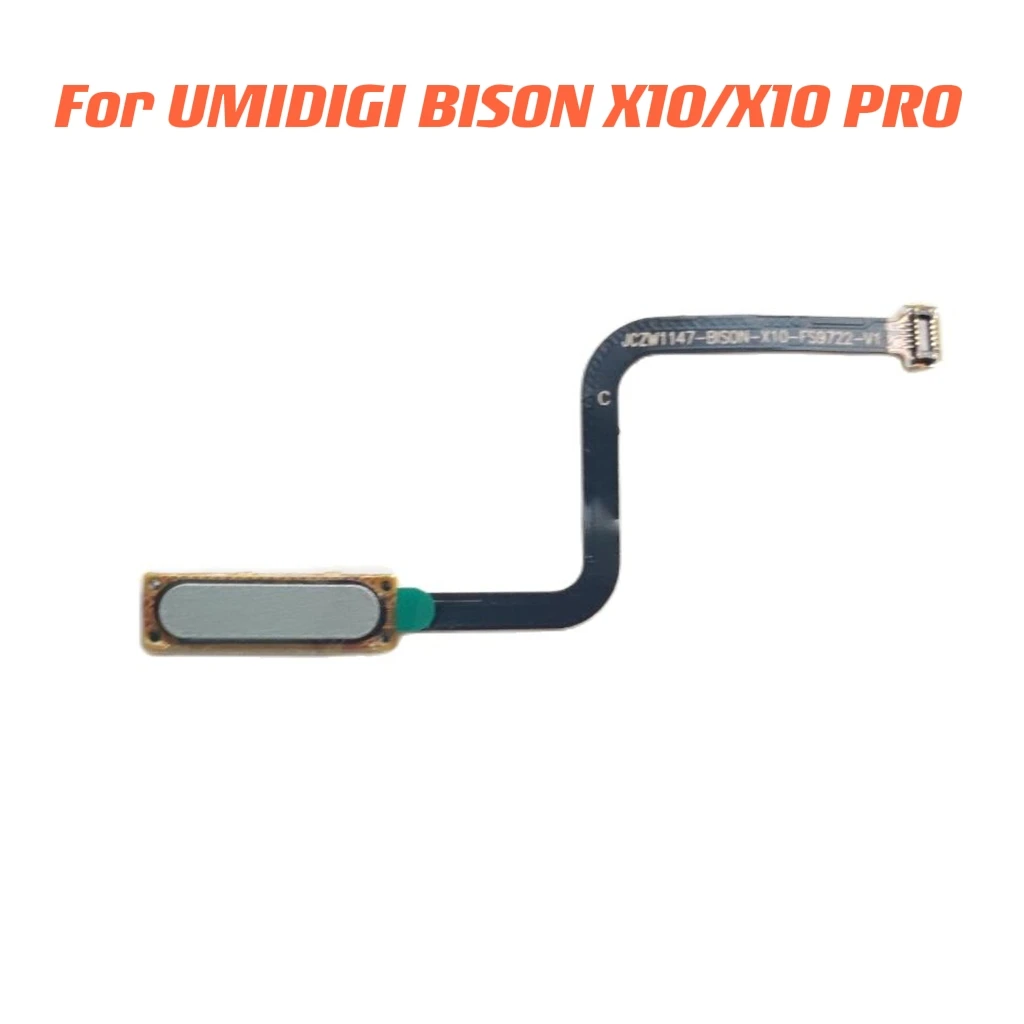 

New Original For UMI UMIDIGI BISON X10/X10 PRO Cell Phone Fingerprint Modules Button Sensor Flex Cable For DEXP AS260 Cell Phone