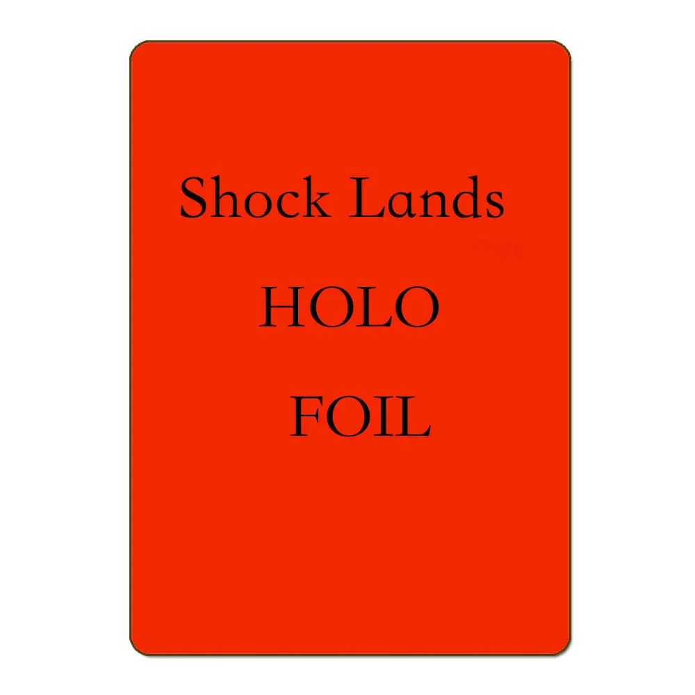 

BL RAV DIS Original Holostamp SLD UNF Galaxy Shock Lands Germany Black Core Paper TOP Quality Proxy Custom Playing Cards
