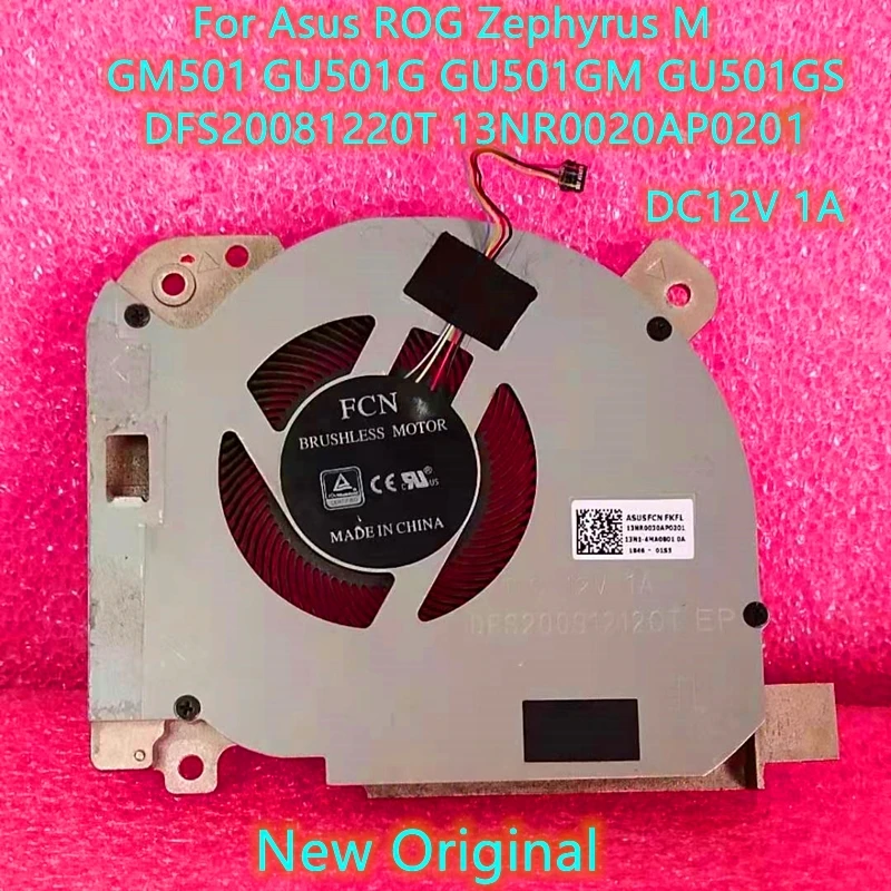 

New Original Laptop CPU Cooling Fan For Asus ROG Zephyrus M GM501 GU501G GU501GM GU501GS Fan DFS20081220T 13NR0020AP0201 DC12V