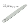 18" Chainsaw Guide Bar + Chain 0.325" .058" Guage 72DL For Chinese Chainsaw 4500 5200 5800 Tarus For 62CC 58CC 52CC 4