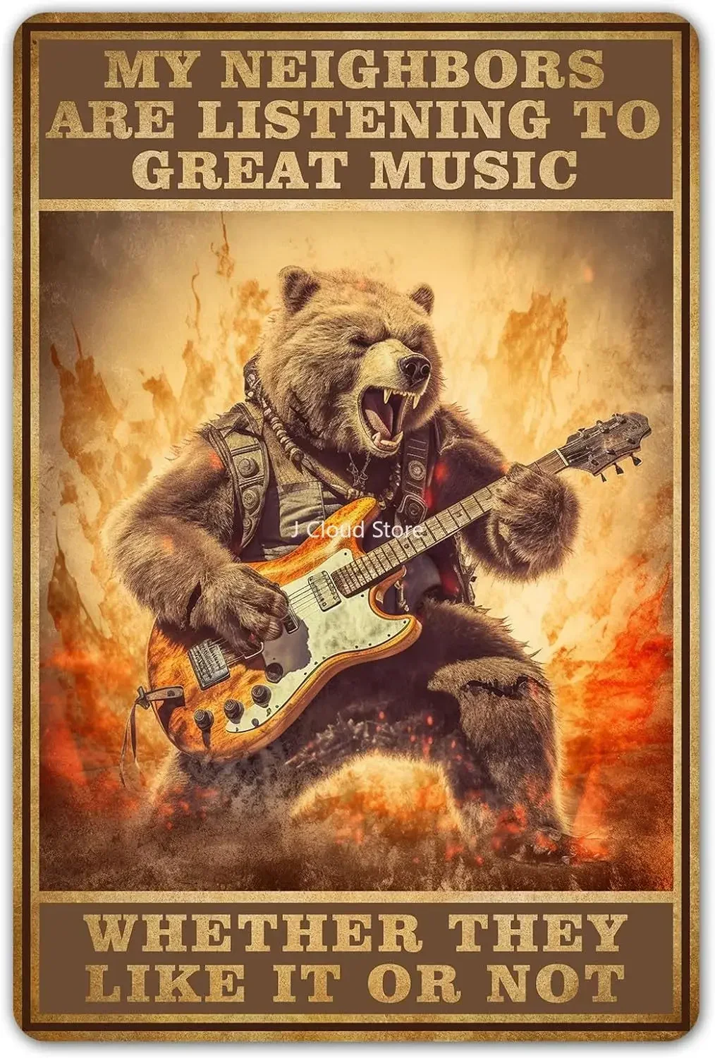 

Funny Bear Guitar Metal Tin Signs for Home Vintage Garage Decor Poster - My Neighbors are Listening to Great Music Sign