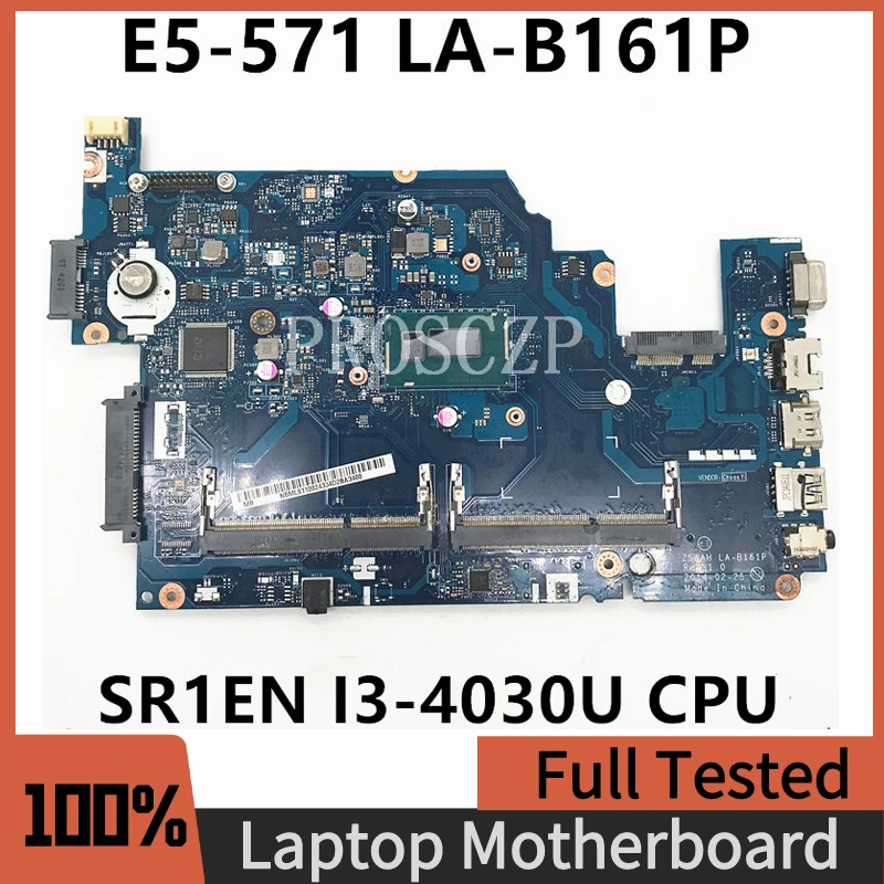 

Free Shipping High Quality Mainboard For E5-571 Laptop Motherboard Z5WAH LA-B161P With SR1EF I5-4210U CPU 100% Full Working Well