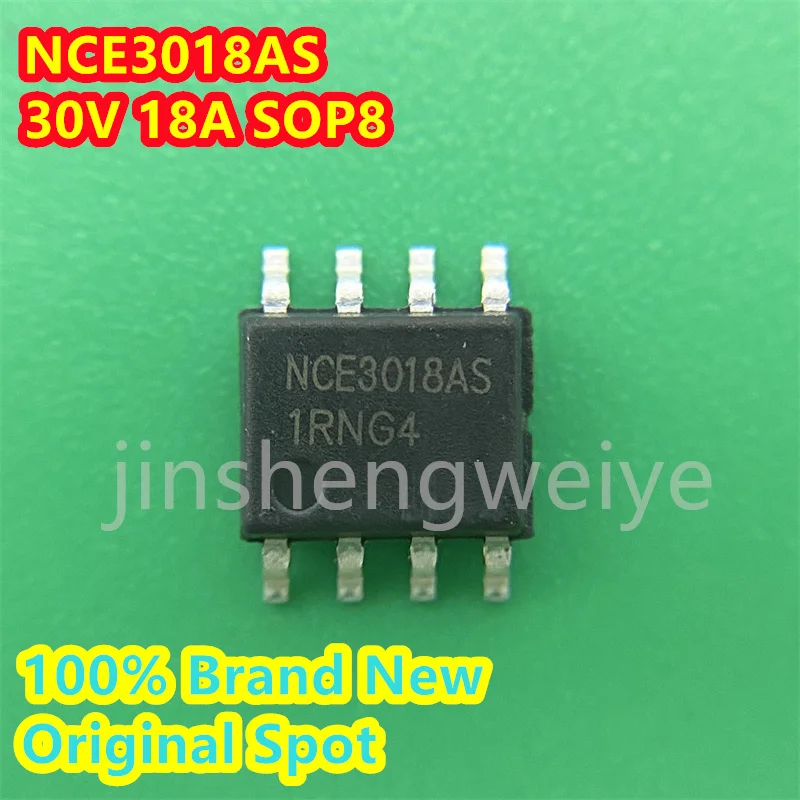 

5~20PCS NCE3018AS NCE3018 Brand New Original SOP-8 30V 18A N-Channel MOS FET Chip Spot ICs