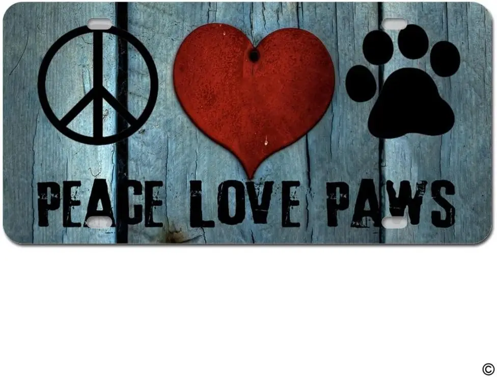 

License Plate Cover with 4 Holes Peace Love Paws Designed Decor Metal Car License Plate Auto Tag License Plate for Men Women